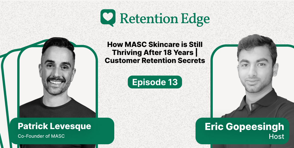 Retention Edge E13: MASC's Proven Retention Formula