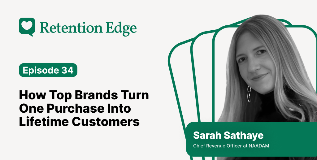 Retention Edge E34: Pop-ups, AI, and the shift from acquisition to retention
